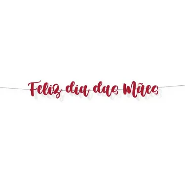 FAIXA FELIZ DIA DAS MÃES GLITTER 16CM
