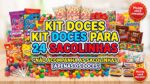 KIT DOCES PARA 24 SACOLINHAS SURPRESA